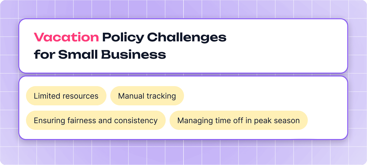 Vacation Policy Challenges for Small Business
