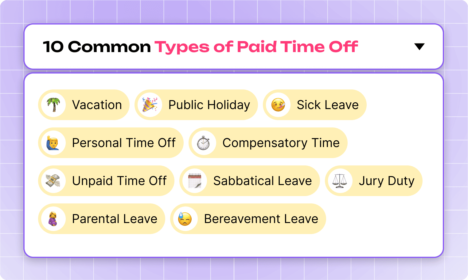 10 Common Types of Paid Time Off