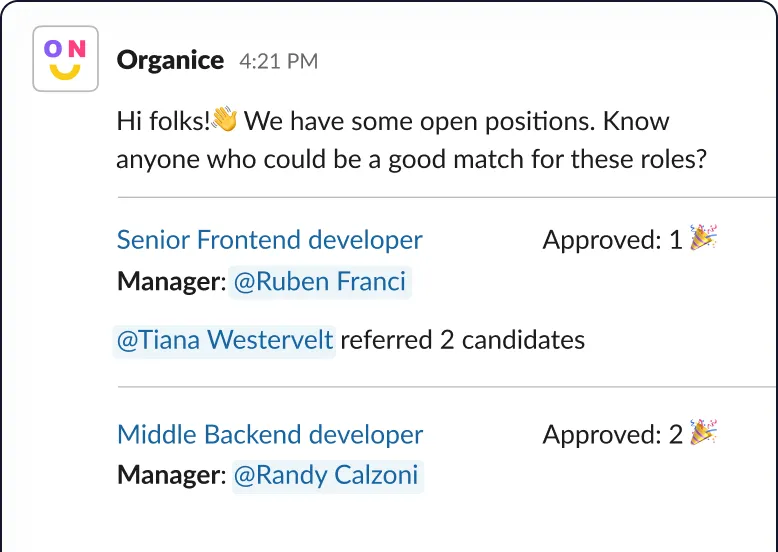 In-team awareness about open positions