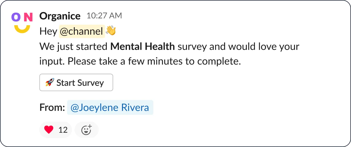Click “Publish” and you’re all set! OrgaNice will notify the employees in your Slack workspace and start collecting responses.